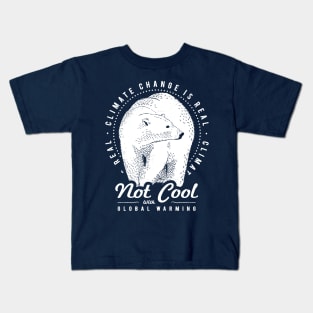 Climate Change Art - Not Cool With Global Warming Kids T-Shirt